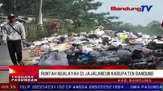 Runtah Ngalayah Di Jajalaneun Kabupaten Bandung  | TP | BANDUNG TV