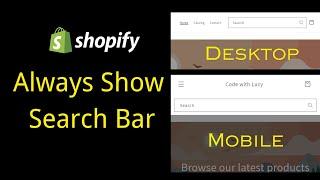 How to make the search bar always visible on Shopify - Dawn & all free themes