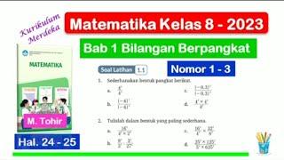 Soal Latihan 1.1 - Matematika Kelas 8 - Bab 1 Bilangan Berpangkat - no. 1 - 3 hal. 24 - 25 K Merdeka