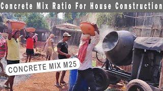 Concrete Mix Ratio For House Construction I घर निर्माण के लिए कंक्रीट अनुपात I Concrete Mix M 25