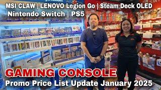 GAMING CONSOLE Promo Price List Update January 2025, MSI Claw, Steam Deck OLED, PS5, Nintendo Switch