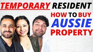 How To Buy Australian Property On Temporary Resident Visa: A Deep Dive [2024]