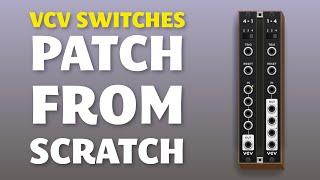 How to use VCV Switches in VCV Rack