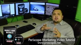 Periscope Marketing Video Tutorial