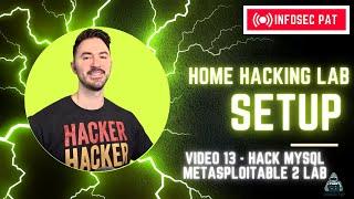 How To Hack & Exploit MySQL Port 3306 Metasploitable 2 Full Walkthrough - Home Hacking Lab Video 13