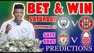 Football Prediction Today 14-09-2024 |  Betting tips Today | Safe investments