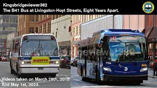 MTA New York City Bus: The B41 Bus at Livingston-Hoyt Streets, Eight Years Apart.