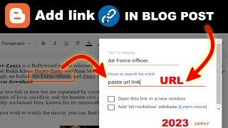 Blogger की blog Post में Link कैसे Add करे || How to add links in blogger post 2023