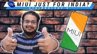 New MIUI Just for India? Talknology #5