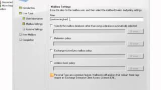 Exchange 2010 Training - Module 03 Lesson 01 Creating New Mailboxes