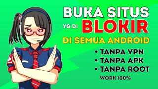 Cara Buka Situs Yang Diblokir Tanpa Aplikasi