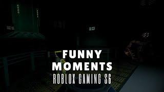 FUNNY MOMENTS | Roblox Gaming S6