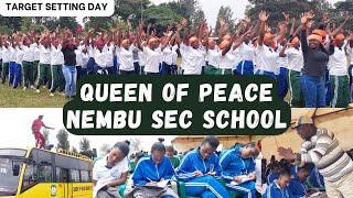 Queen of Peace Nembu Sec School   ■ Candidates' Target Setting Day.