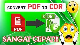 Cara Cepat & Mudah Convert PDF to CDR CorelDraw