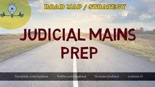 How to prepare for Judiciary Mains exam (Judicial Exam)