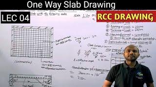 LEC 04 one way slab drawing | rcc drawing 4th semester | one way rcc slab drawing