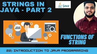 String in java | Functions of a string in java | Introduction to java programming| Part-2