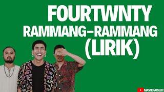 Fourtwnty - Rammang Rammang (Lyrics)