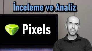 Pixels (PIXEL) İnceleme ve Analiz