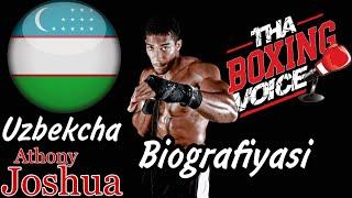 Anthony Joshua Uzbekcha Biografiyasi | Siz bilmagan qiziqarli ma'lumotlar