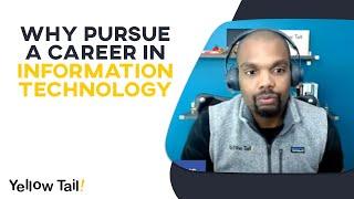 Why Pursue A Career In Information Technology | IT Careers With No Experience