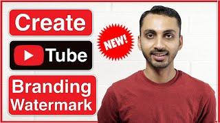 How to Create YouTube Branding Watermark FREE? (New YouTube Studio)