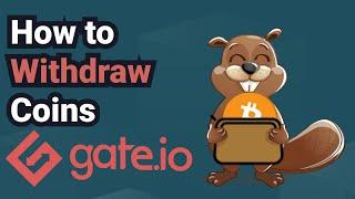 How to Withdraw Coins From Gate io (Step By Step)