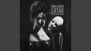 Lutak (Yakka Deep Remix)