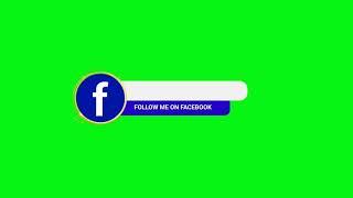 GREEN SCREEN FACEBOOK LOWER THIRD ANIMATED