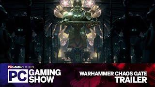 Warhammer Chaos Gate trailer | PC Gaming Show E3 2021