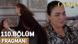 Gelin 110. Bölüm Fragmanı | Mukadderin İçinin Yağları Eridiği Bölüm! #gelin