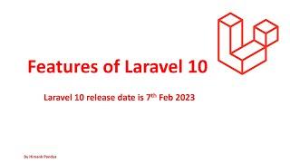 New features of Laravel 10