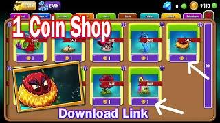 1 Coin Shop - Plants Vs Zombies 2 v10.2.1 - v.10.2.2 - Download Link