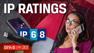 IP Ratings Explained – DIY in 5 Ep 201