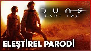 DUNE PART 2 - ELEŞTİREL PARODİ