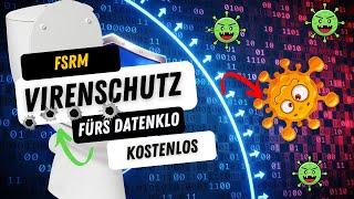 FSRM | Virenschutz fürs Datenklo | Kostenlos !