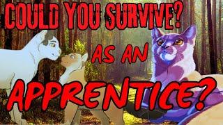 Warrior Cats - Could You SURVIVE As An APPRENTICE?