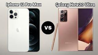 Iphone 12 Pro Max Vs Samsung Galaxy Note20 Ultra | Comparison