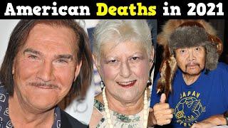 American Celebrities Deaths in 2021 ⭐ # 4