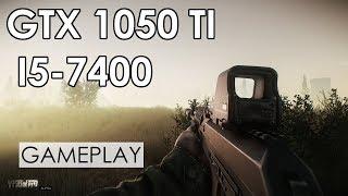 Escape from Tarkov | GTX 1050 Ti + i5-7400 | 4 Maps | Best Settings | 1080p