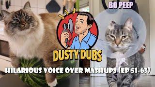 Dusty Dubs Hilarious Voice Over Mashups (Ep 51-63)