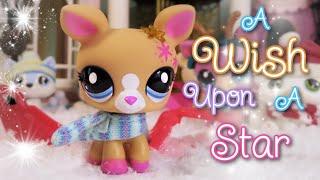 LPS: A Wish Upon A Star {Christmas Film}