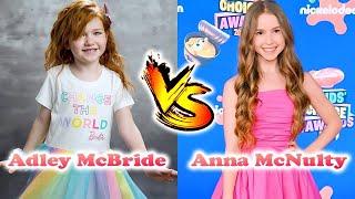 Anna McNulty VS Adley McBride Stunning Transformation | From Baby To Now Years Old