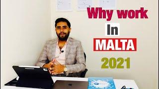 WHY WORK IN MALTA 2021| The Migration Bureau