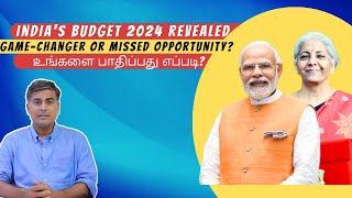 Budget 2024- உங்கள் வாழ்வில் மாற்றம் ஏற்படுத்துமா? |  Nation's Budget & UR Wallet | Critical Review