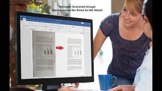 How to Remove Scanned Image Background for Print in MS Word