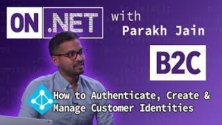 Customer Identity Management with Azure AD - On.NET