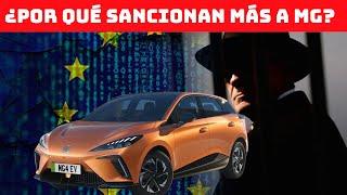 ¿Por qué Europa SANCIONA más a MG que a BYD o Geely?