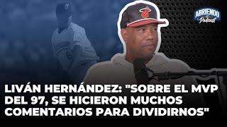 LIVÁN HERNÁNDEZ HABLA SOBRE EL MVP DEL 97, SU RELACIÓN CON BARRY BONDS Y SU PASO POR LIDOM