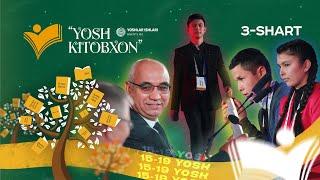 "Yosh kitobxon" | 2023-yil | 15-19 yosh toifasi | 3-shart |